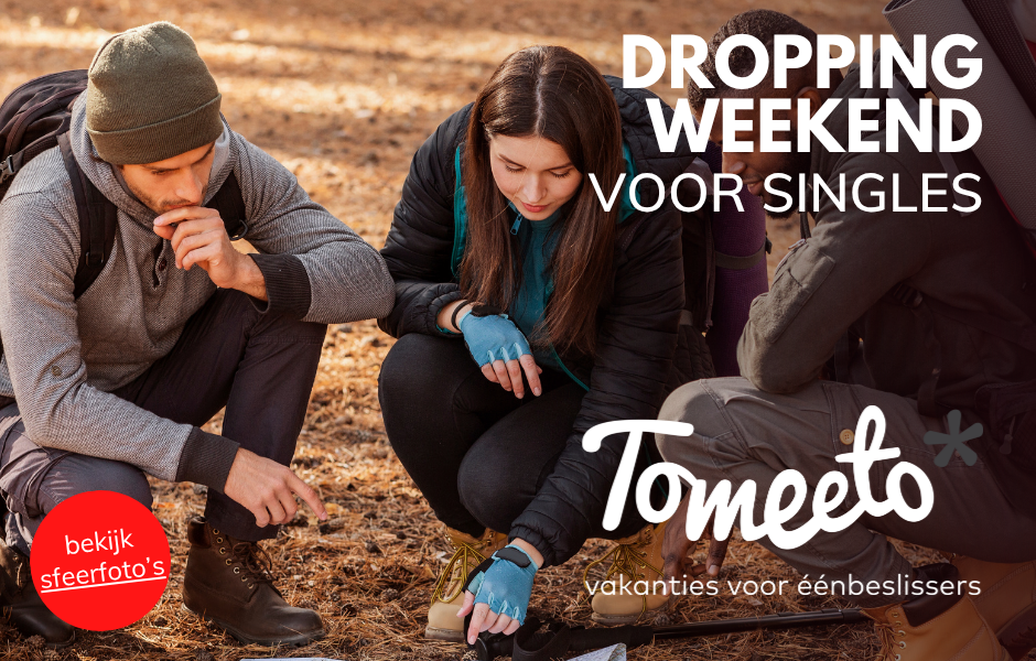 dropping weekend voor singles